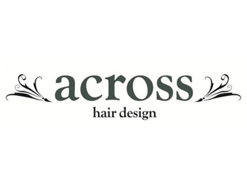 アクロス ヘアデザイン 五反田店(across hairdesign)(東京都品川区東五反田1-11-8 3F)