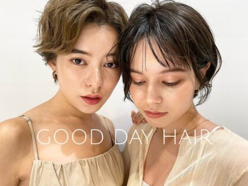 グッデイ ヘアー(GOOD DAY HAIR)(東京都世田谷区北沢2-22-10 下北沢リライアンスビル2階-F)