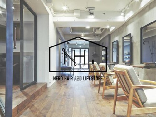 ネロ ヘアアンドライフストア 渋谷(NERO HAIR AND LIFESTORE)(東京都渋谷区鶯谷町2-8ユニオンスクエアビル1F)