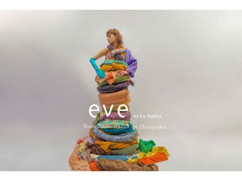 イヴ バイ ラファミリア(eve by La familia)(東京都渋谷区神宮前3-21-21 トビタビル2F )