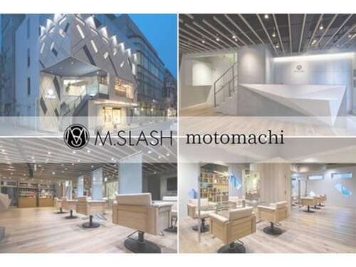 エムスラッシュ 横浜元町店(M.SLASH)(神奈川県横浜市中区元町5-188 元町オハラビル2F)