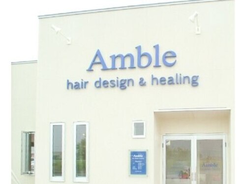 アンブル ヘアデザインアンドヒーリング 古正寺店(Amble hair design&hialing)(新潟県長岡市寺島町829番 ルージェス古正寺A)