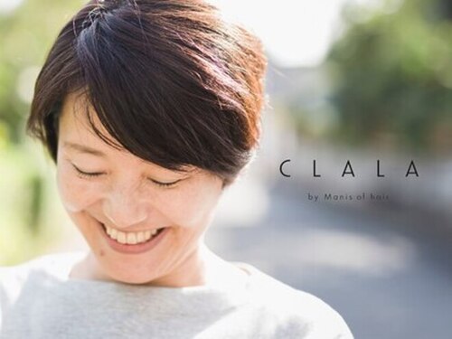 クララ バイ マニスオブヘアー(CLALA by Manis of hair)(奈良県大和郡山市筒井町531-1 タウン筒井)