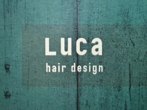 ルカ ヘアデザイン(Luca hair design)(熊本県熊本市中央区南坪井町5-29 2F)