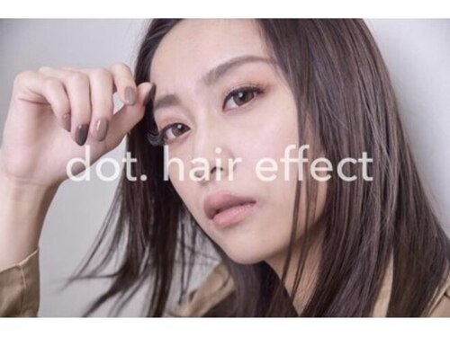 ドットヘアーエフェクト(dot. hair effect)(熊本県熊本市中央区水道町4-2 2F BT-BRIO)